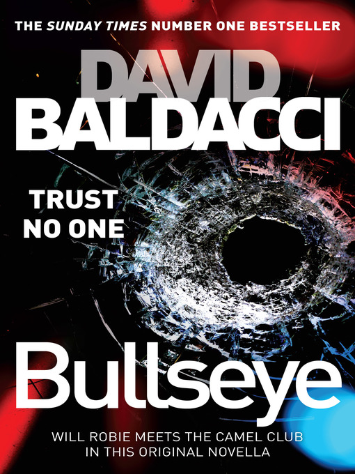 Title details for Bullseye by David Baldacci - Wait list
